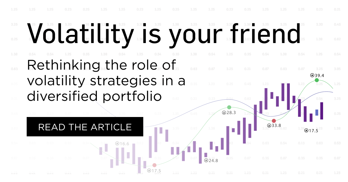 Volatility is your friend