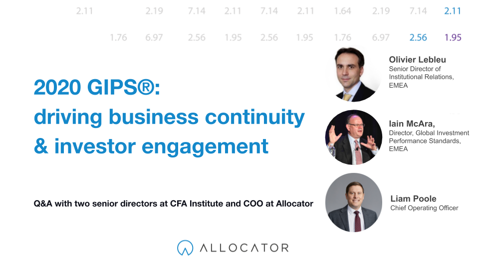 The 2020 GIPS®: Driving business continuity and investor engagement