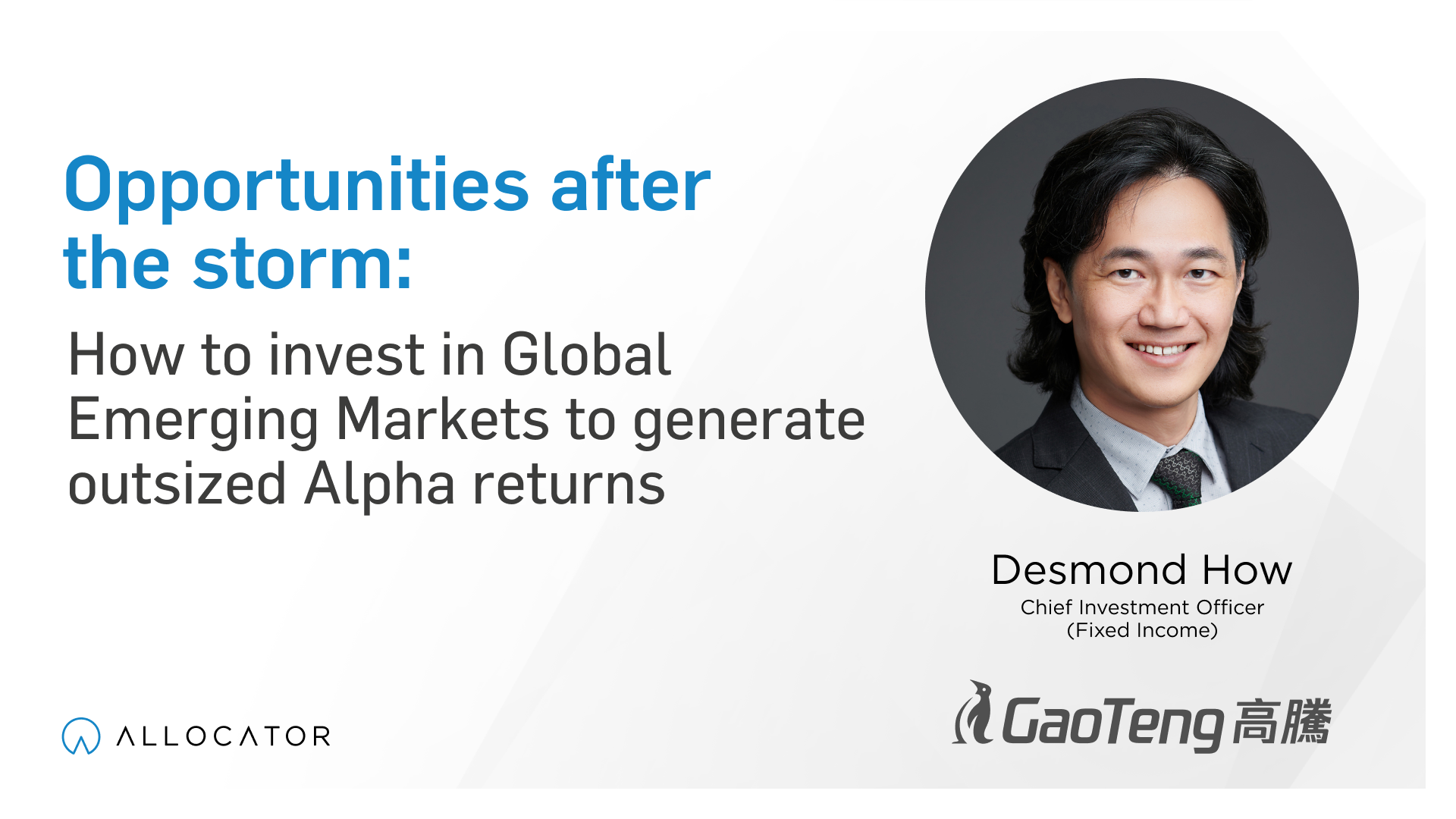 GaoTeng - Outsized Alpha returns in Global Emerging Markets