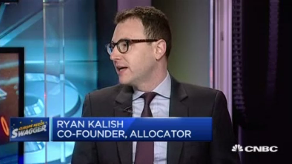 CNBC: Allocator Co-Founder Ryan Kalish Appearance on Cnbc Squawk Box (Part 2)