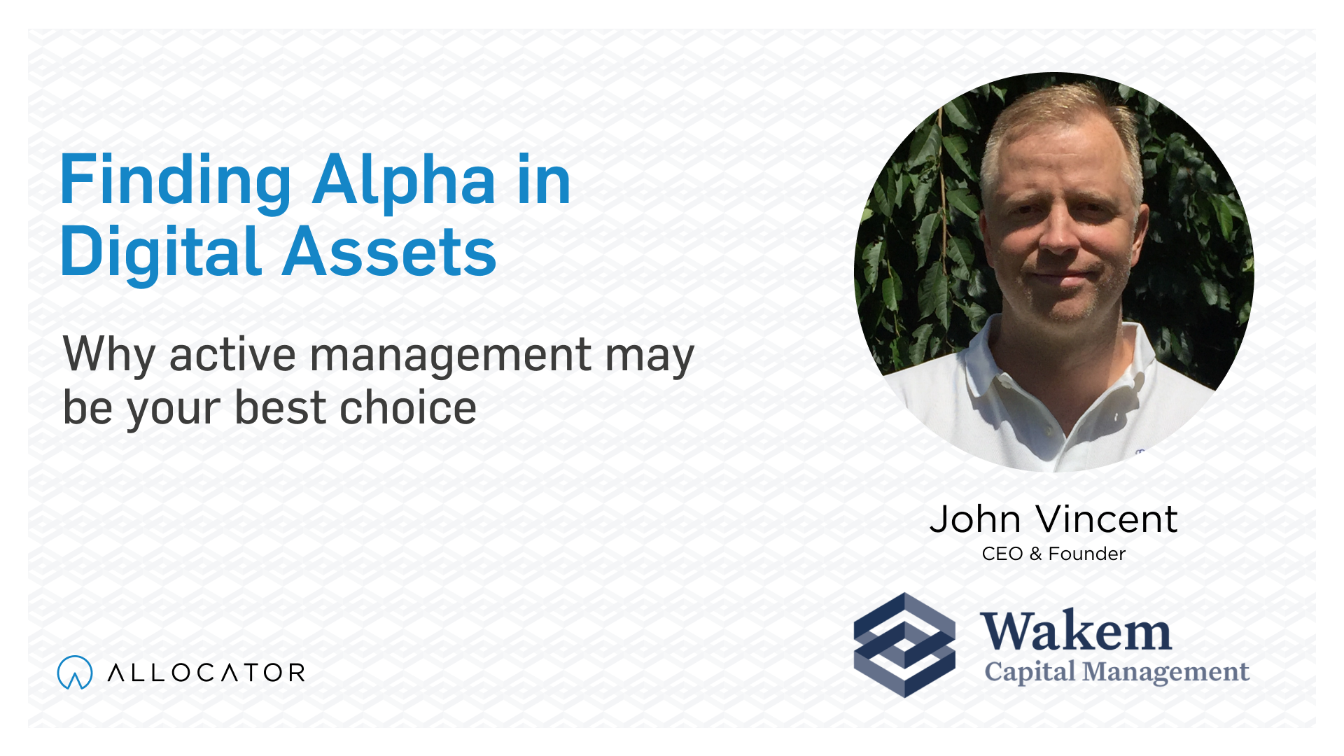 Wakem - Finding Alpha in Digital Assets